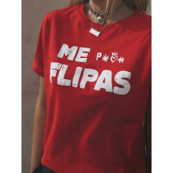CAMISETA "ME FLIPAS"